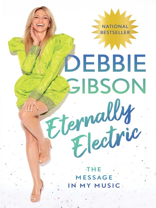 Title details for Eternally Electric by Debbie Gibson - Available